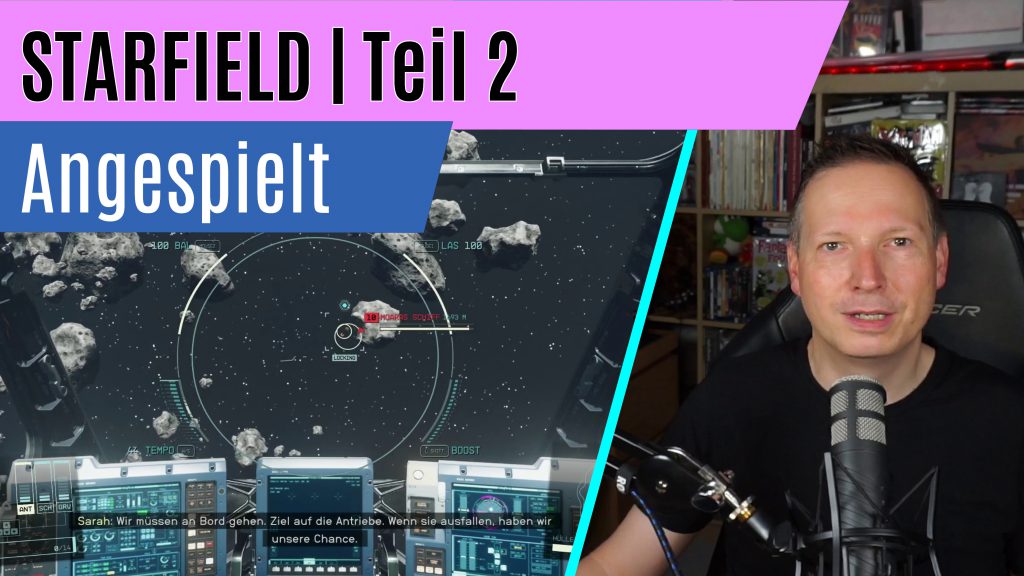 Starfileld Teil 2 Angespielt Test Check Review Kritik Lets Play